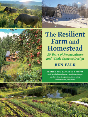 cover image of The Resilient Farm and Homestead, Revised and Expanded Edition